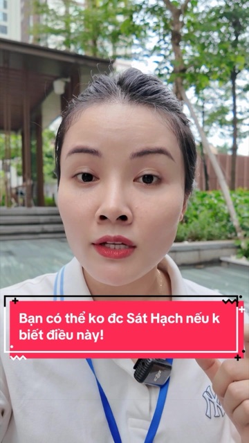 Video TikTok: Điều cần biết trước khi thi sát hạch